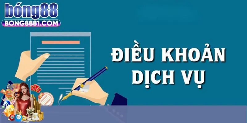 Hiểu cơ bản về điều khoản dịch vụ là gì? 