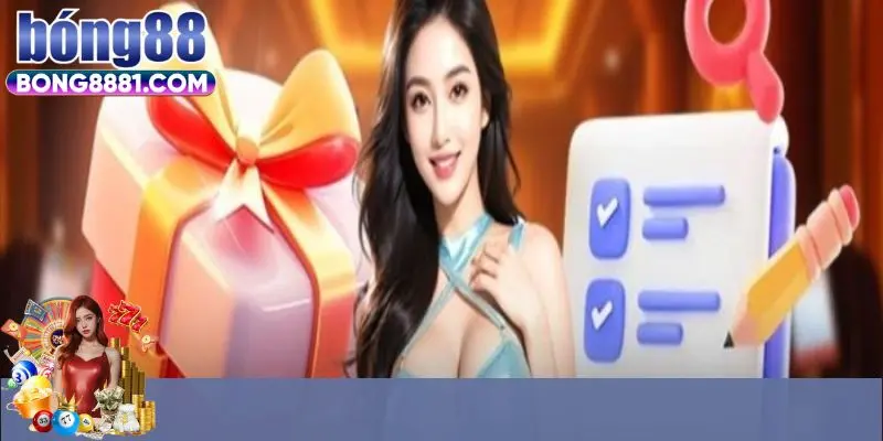 Thể lệ chương trình Điểm danh 7 ngày Bong88